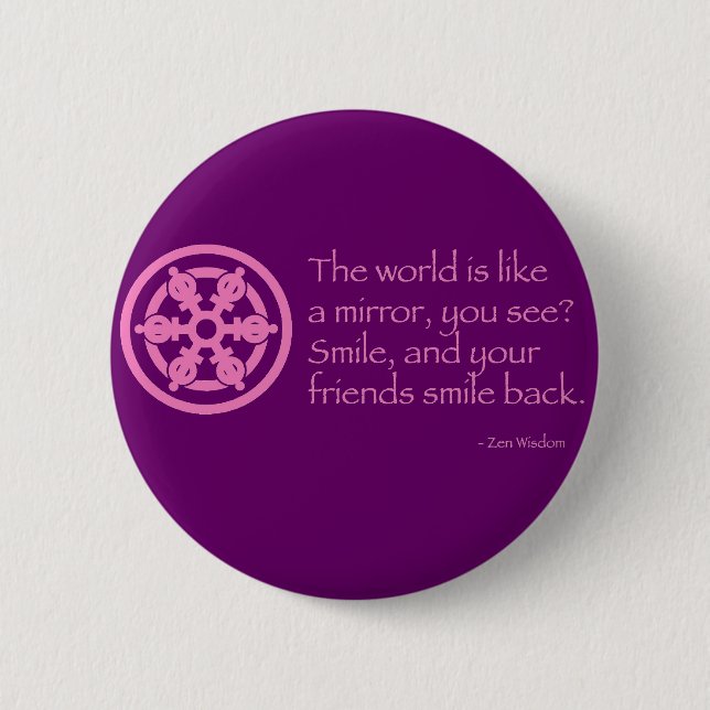 Zen Wisdom 6 Cm Round Badge (Front)