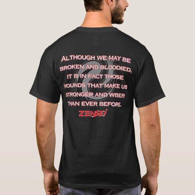 Zensei - Wiser and Stronger T-Shirt (Back)