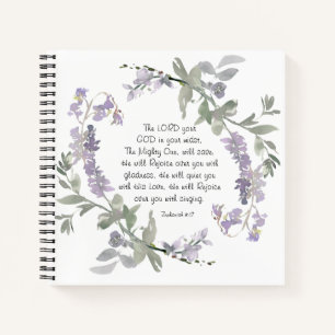Zephaniah 3:17 He will Rejoice over You Notebook