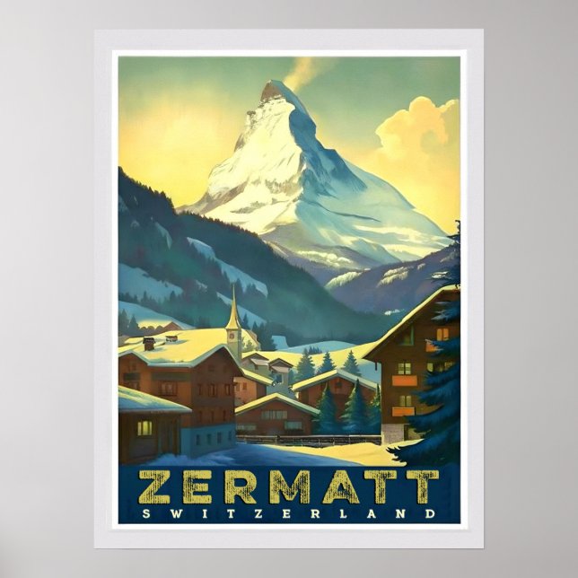Zermatt - Capture the Majestic Matterhorn Poster (Front)