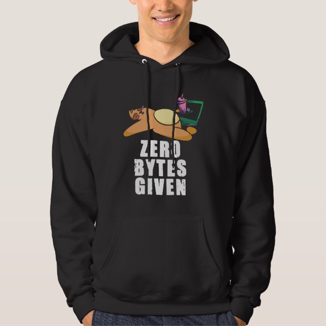 Zero Bytes Given Sloth Computer Science Programmin Hoodie (Front)