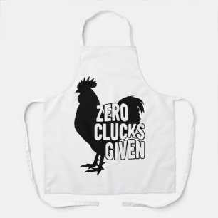 Zero Clucks Given Apron