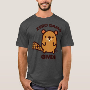 ZERO DAMS T-Shirt