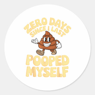 Zero Days Since I Last Oped Myself Cute Op Meme Fu Classic Round Sticker