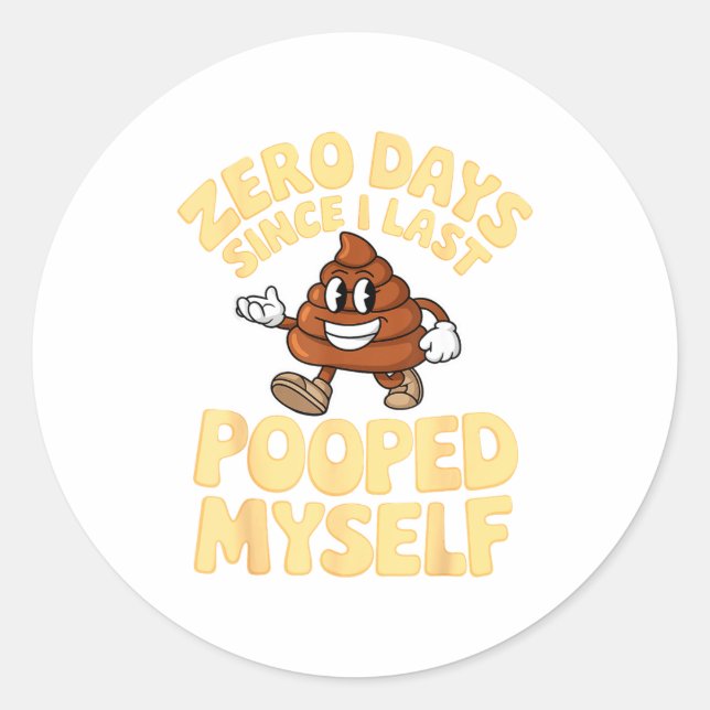 Zero Days Since I Last Oped Myself Cute Op Meme Fu Classic Round Sticker (Front)