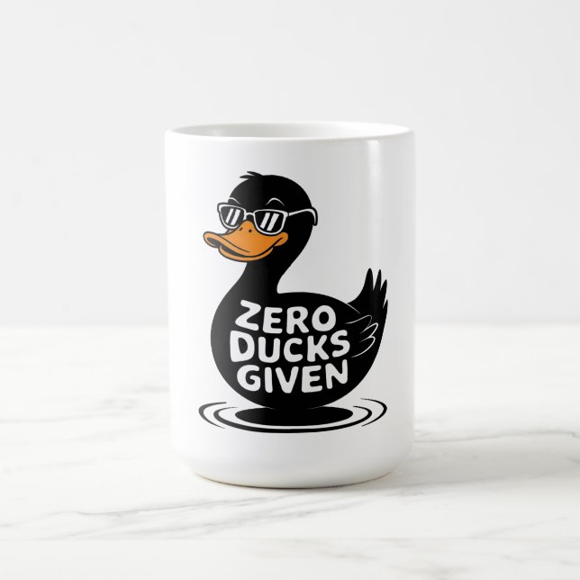 Zero Ducks Given - Funny Cool Duck Design  Coffee Mug (Center)