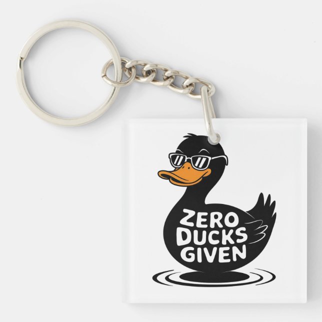 Zero Ducks Given - Funny Cool Duck Design  Key Ring (Front)