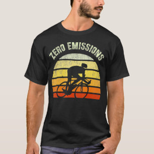 ZERO EMISSIONS Ride Your Bike Cycologist Save Eart T-Shirt