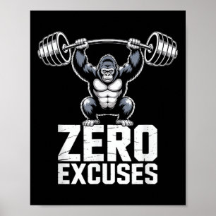 Zero Excuses Gorilla Gym Motivational Workout Poster