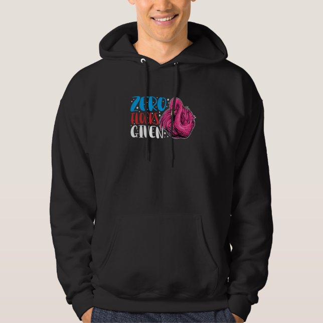Zero Flocks Given  Animal  Flamingo For Men Women  Hoodie (Front)