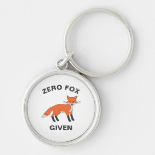 Zero Fox Given Funny Sarcasm Wild Animals Pun Key Ring