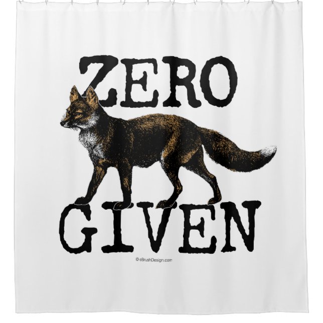 Zero (Fox) Given Shower Curtain (Front)