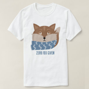 'Zero Fox Given' T-shirt
