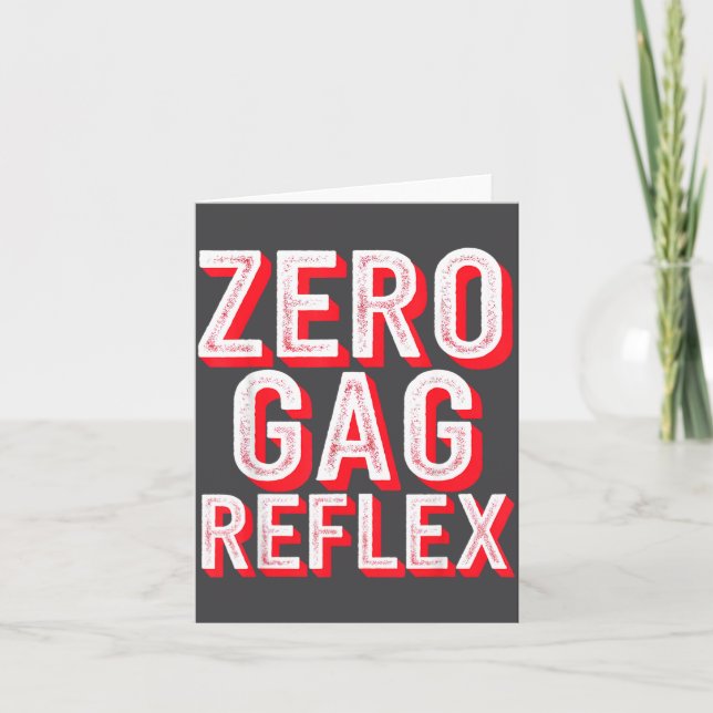 Zero Gag Reflex, Meme Funny Bachelorette Party  Card (Front)