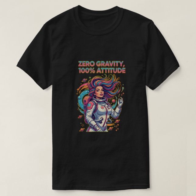 Zero Gravity, 100% Attitude T-Shirt (Design Front)