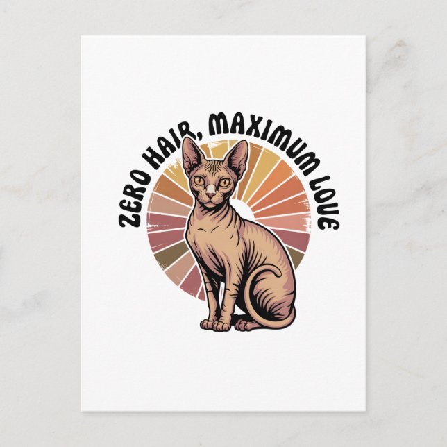 Zero Hair Maximum Love Sphynx Art Postcard (Front)