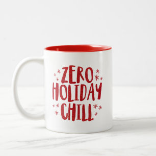 Zero holiday chill funny red glitter Christmas Two-Tone Coffee Mug