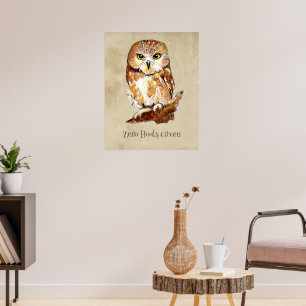 Zero Hoots Given Owl Sassy Attitude Print