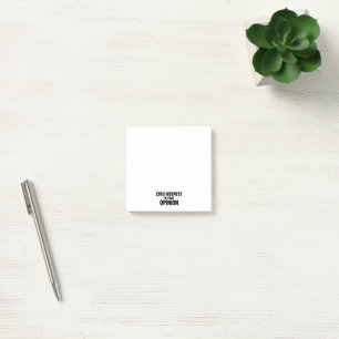 Zero Interest In Your Opinion Post-it Notes
