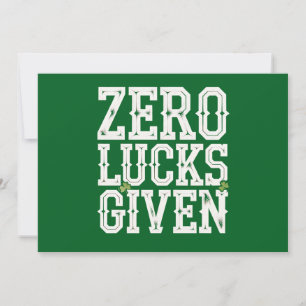Zero Lucks Given Funny St Patrick's Day Irish Invitation