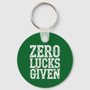 Zero Lucks Given Funny St Patrick's Day Irish Key Ring