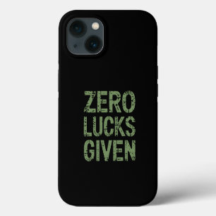Zero Lucks Given St Paddy's Day Hilarious Patricks iPhone 13 Case