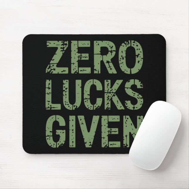 Zero Lucks Given St Paddy's Day Hilarious Patricks Mouse Mat (With Mouse)