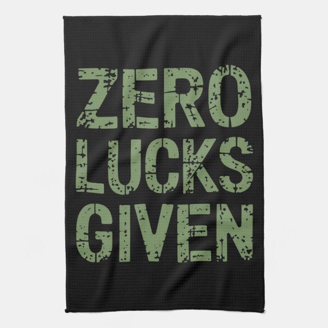 Zero Lucks Given St Paddy's Day Hilarious Patricks Tea Towel (Vertical)