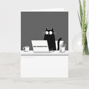 Zero Meowtivation Cat – Funny Lazy Work Cartoon Card