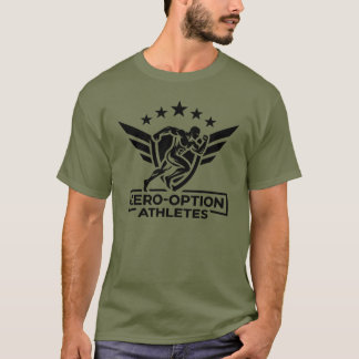 Zero-Option Athletes T-Shirt