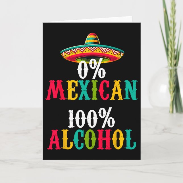Zero Percent 0% Mexican Tequila Sombrero Cinco De  Card (Front)