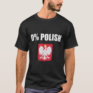 Zero Percent Polish Dyngus Day Wet Monday T-Shirt