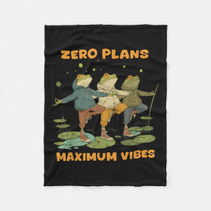 Zero Plans Maximum Vibes Funny Frog Hoodie Chill V Fleece Blanket