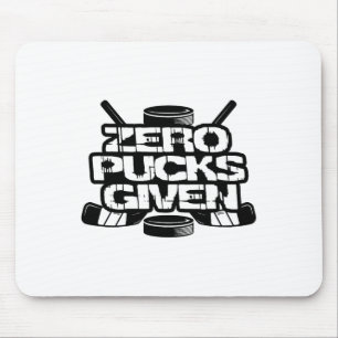 Zero Pucks Given Funny Ice Hockey Mouse Mat