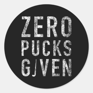 Zero Pucks Given Funny Rude Ice Hockey Stick Pun  Classic Round Sticker