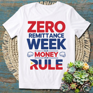 Zero Remittance Week - Financial Empowerment T-Shirt