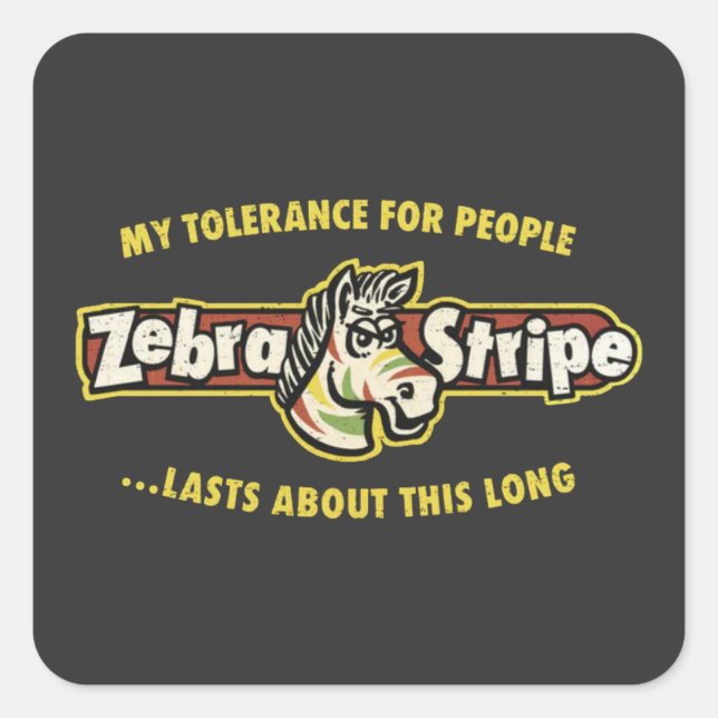 Zero Tolerance Fruit Stripe Gum Sarcastic Sticker (Front)