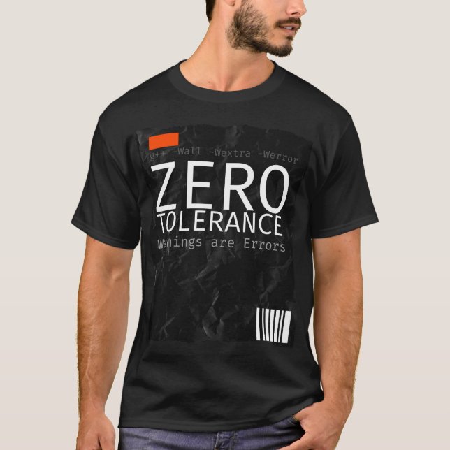 Zero Tolerance g++ Compiler C++ Developer T-Shirt (Front)