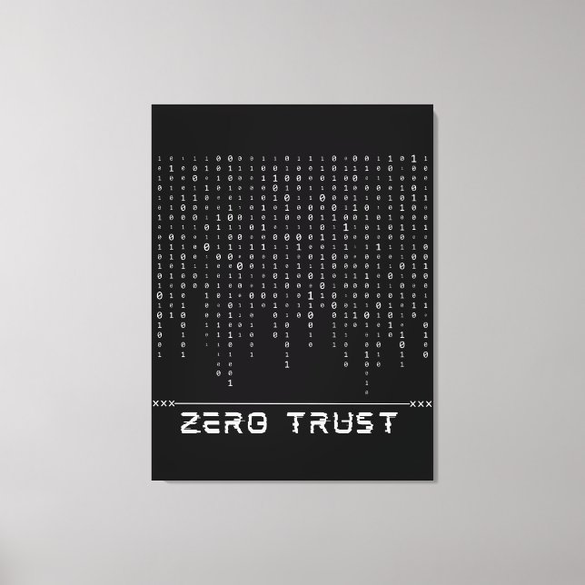Zero Trust Canvas Print (Front)