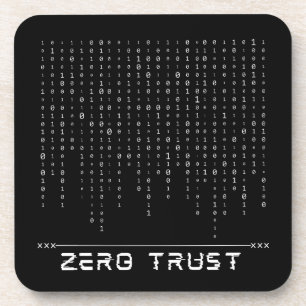 Zero Trust Coaster