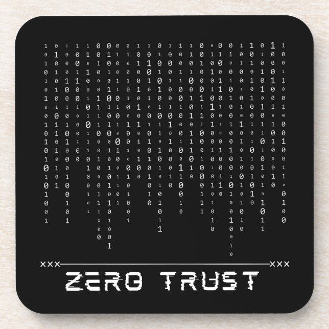 Zero Trust Coaster (Front)
