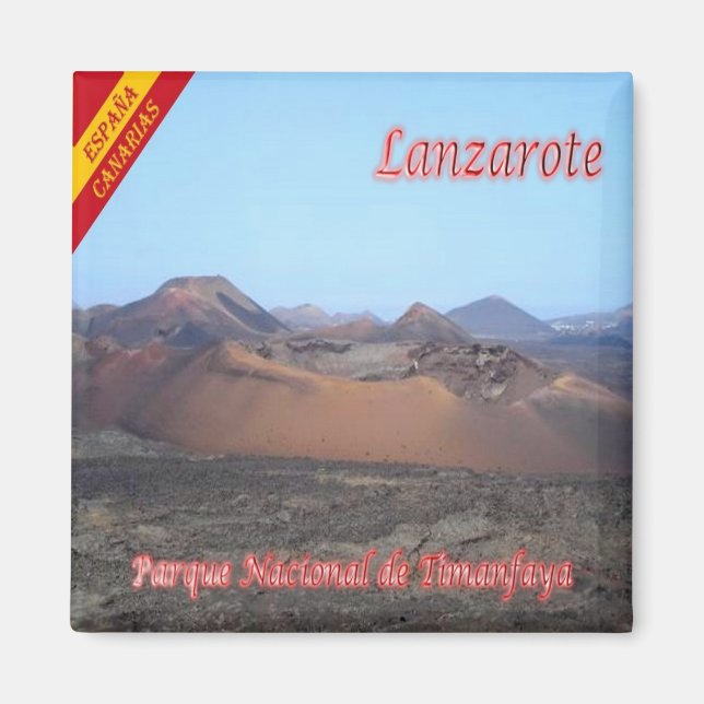 zES011 TIMANFAYA NATIONAL PARK Lanzarote, Fridge Magnet (Front)