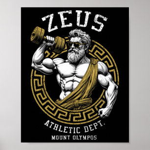 Zeus Gym Athletic Department Funny Greek God Worko Poster