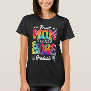 ZG1P Colorful Proud Mom Of A Class Of 2022 Mom Gra T-Shirt
