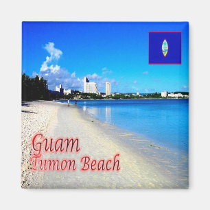 zGU004 GUAM, TUMON Beach, Oceania, Fridge Magnet