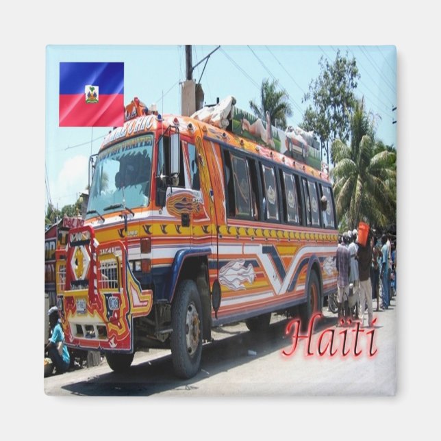 zHT005 HAITI, Tap Tap Public Transportation,Fridge Magnet (Front)