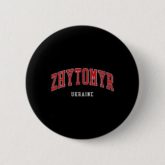 Zhytomyr Ukraine College University Style  6 Cm Round Badge
