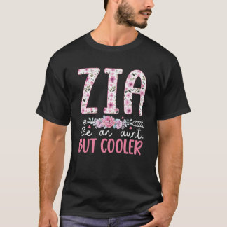 Zia Definition Zia Aunt Italian Aunt Zia Auntie Lo T-Shirt