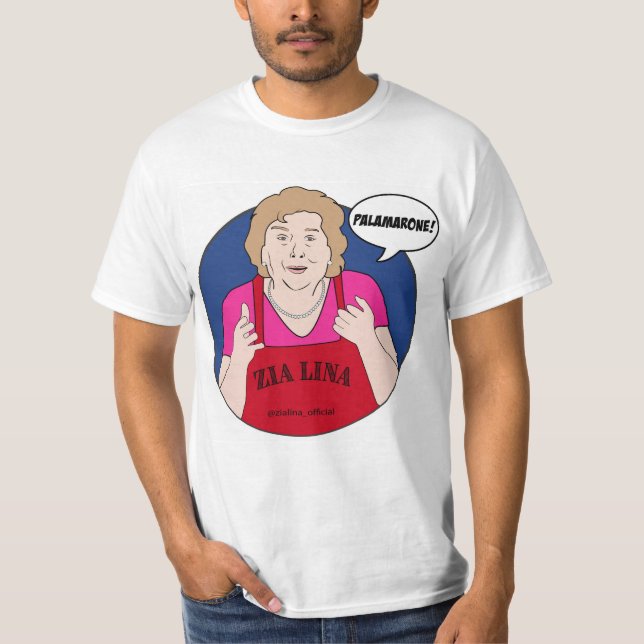 Zia Lina "Palamarone!" Men's T-Shirt (Front)