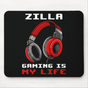 Zilla - Gaming Is My Life - Personalized Mouse Mat